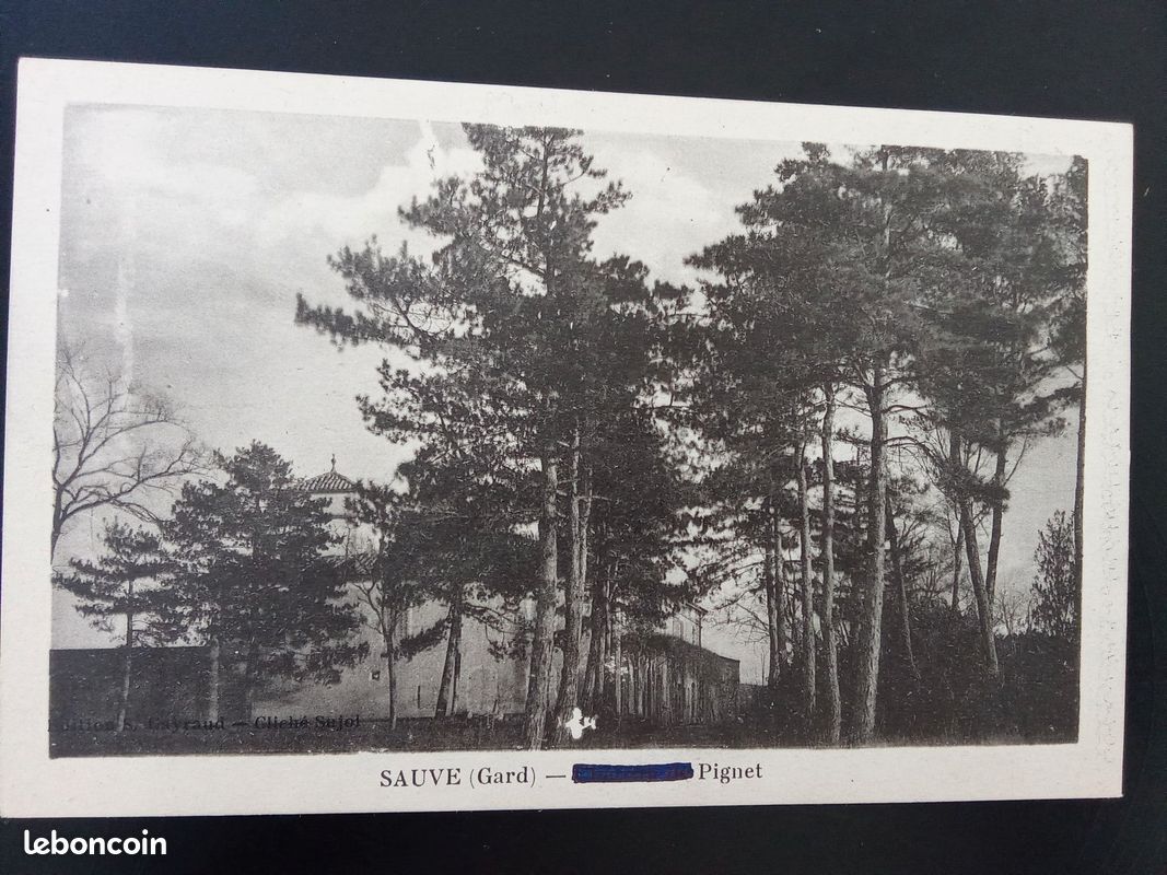 Carte Postale Ancienne Sauve Gard - Le Pignet Édition Goutland R/V (image 1)