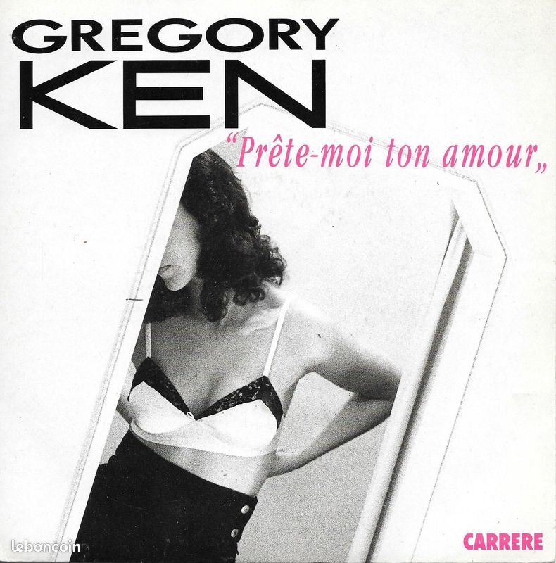 Gregory Ken : Prête Moi Ton Amour / La Cuenta [Vinyle 45 Tours 7"] 1989 (image 1)