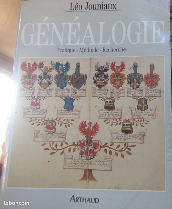Généalogie pratique, pratique, méthode, recherches par Léo Journiaux (image 1)