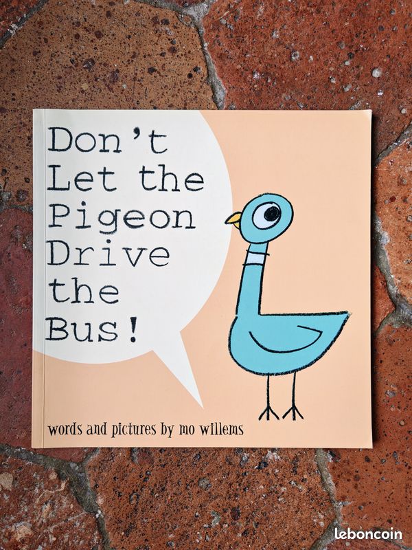 Don't let the pigeon drive the bus (Mo Willems) (image 1)