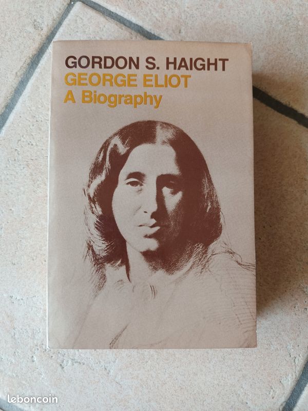 George Eliot : A Biography de Gordon S. Haight (image 1)