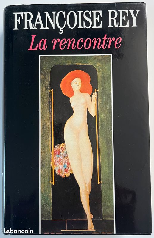 Rey Françoise La rencontre (image 1)