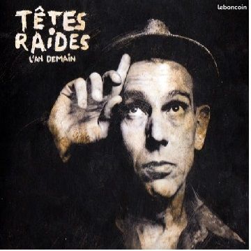 Cd Têtes Raides L'An Demain 2011 (image 1)