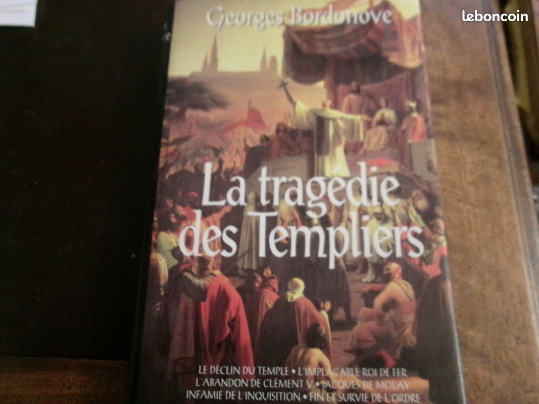 Georges Bordonove - la tragédie des templiers (image 1)