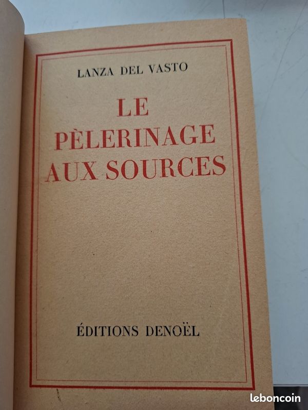 2549: Lanza del Vasto Le pelerinage aux sources edition Denoel reliure demi cuir (image 2)