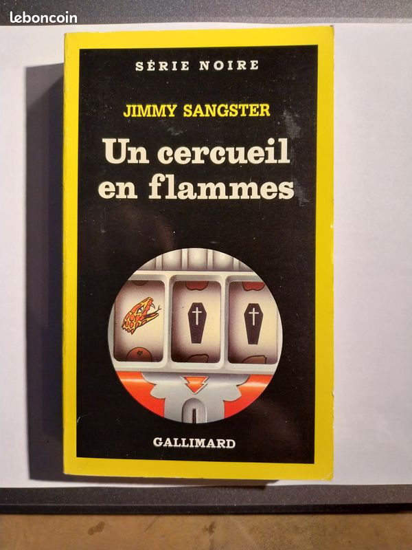 Série Noire n°2146 Un cercueil en flammes Jimmy Sangster (image 1)