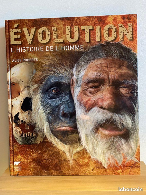 Evolution, l’Histoire de l’Homme - Alice Roberts - Delachaux et niestlé (image 1)