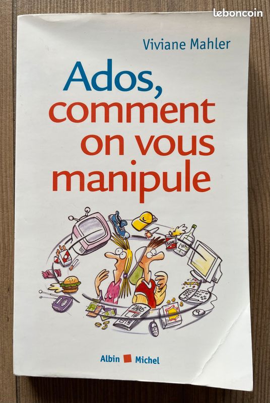 Ados, comment on vous manipule (image 1)