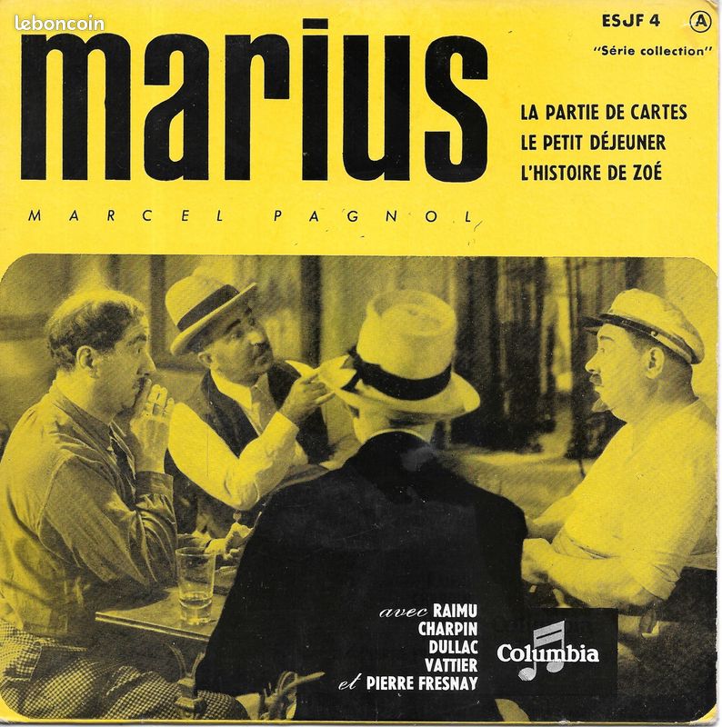 Marcel Pagnol - "Marius" : La Partie De Cartes / Le Petit Déjeuner / L'histoire De Zoé [Vinyle 45 tours 7" EP] 1956 (image 1)