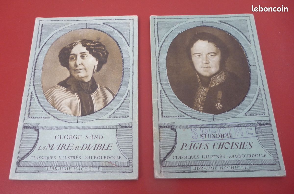 LOT : 2 livres anciens PAGES CHOISIES Stendhal + LA MARE AU DIABLE George Sand Hachette - TBE (image 1)