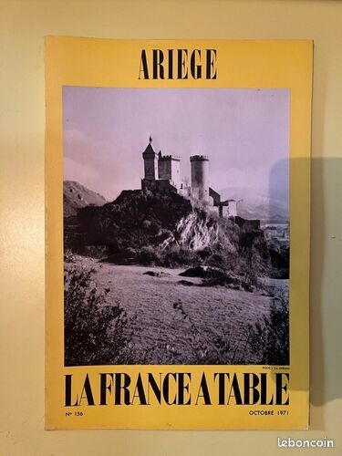 [Livre] La France à table 156 ariege Octobre 1971 - Bon état (image 1)