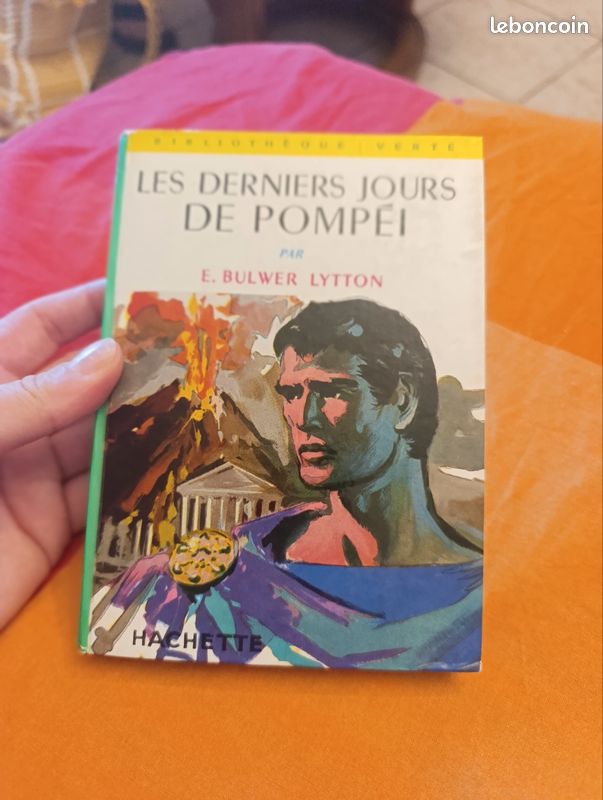 Livre vintage - Les Derniers Jours de Pompéi - E. Bulwer Lytton (Bibliothèque Verte) (image 1)