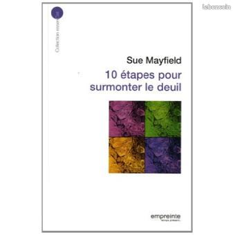 "10 étapes pour surmonter le deuil" - Sue Mayfield (image 1)