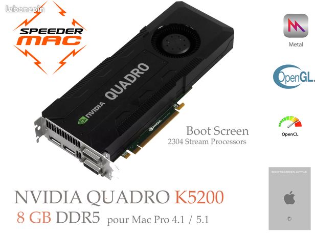  Nvidia Quadro K5200 8GB DDR5 Boot Screen Apple pour Mac Pro