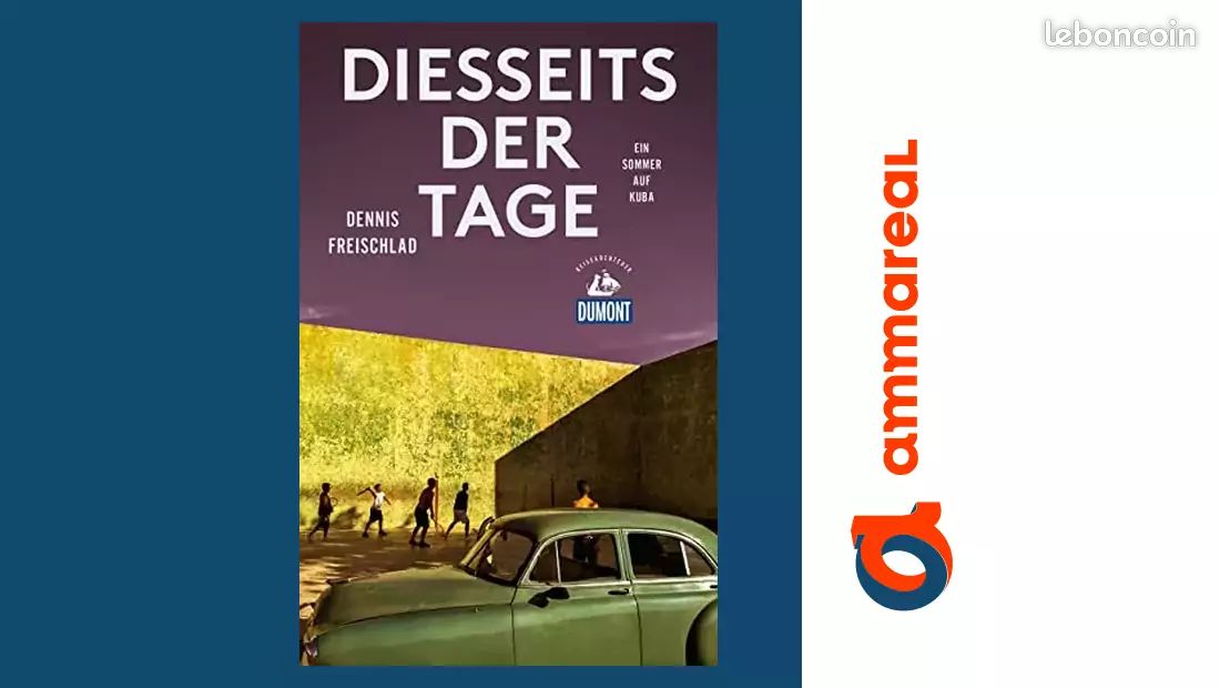 Diesseits der Tage (DuMont Reiseabenteuer): Ein Sommer auf Kuba - Dennis Freischlad (image 1)