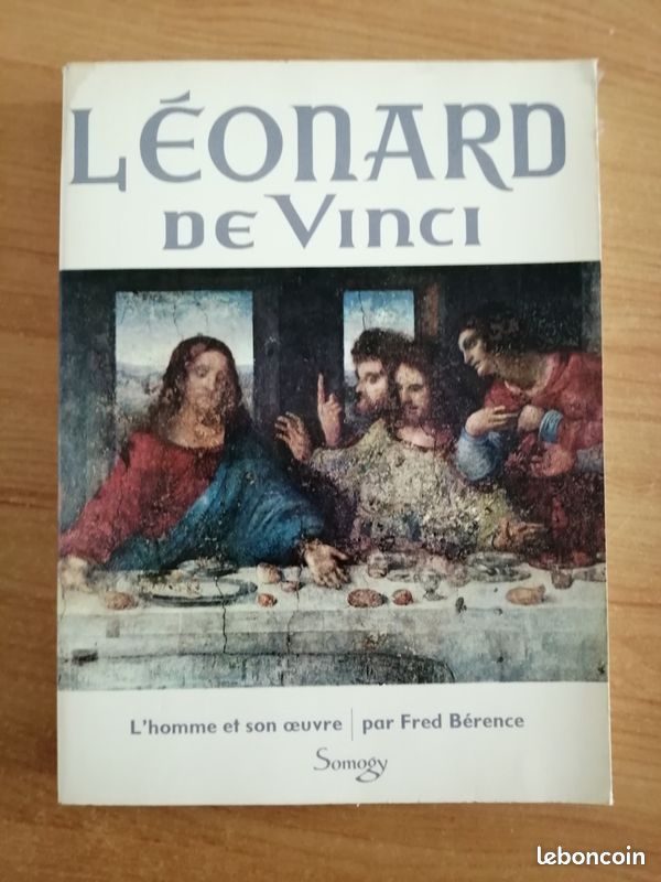 Léonard de Vinci L'homme et son oeuvre Fred Bérence (image 1)