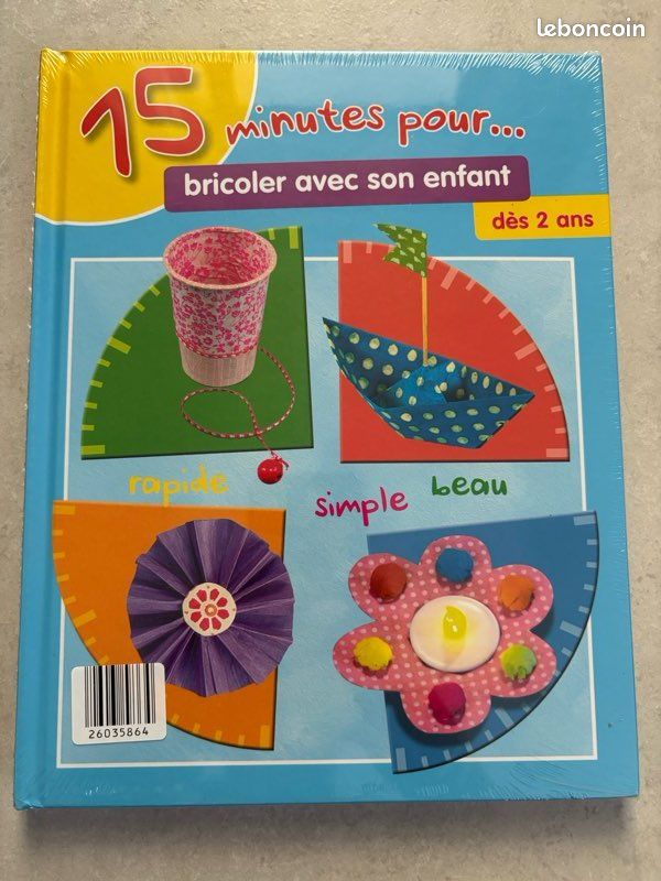 couverture de : 15 minutes pour... bricoler avec son enfant d&egrave;s 2 ans