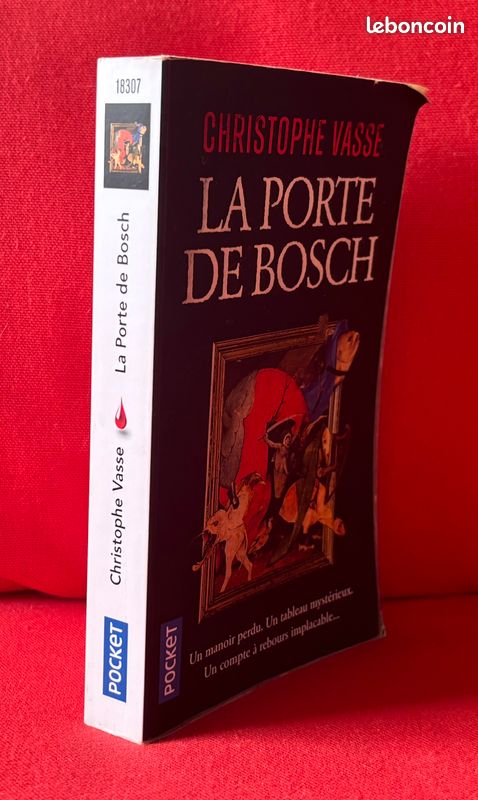 Christophe VASSE La porte de Bosch Thriller 2019 Les Nouveaux Auteurs juillet 2021 EN TRES TRES BON ETAT à retirer sur Petit Havre (image 4)