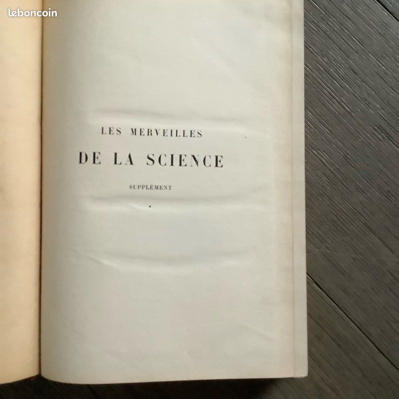 B8. Les Merveilles de la Science – Louis Figuier – Supplément – In-4 illustré, reliure chagrin, XIXᵉ 1875-1880 (image 5)