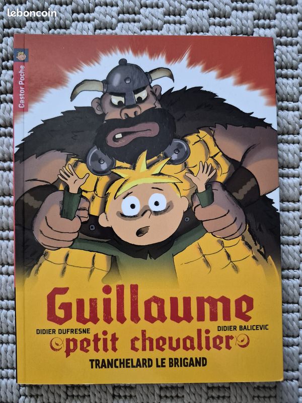 Guillaume petit chevalier : tranchelard le brigand (image 1)
