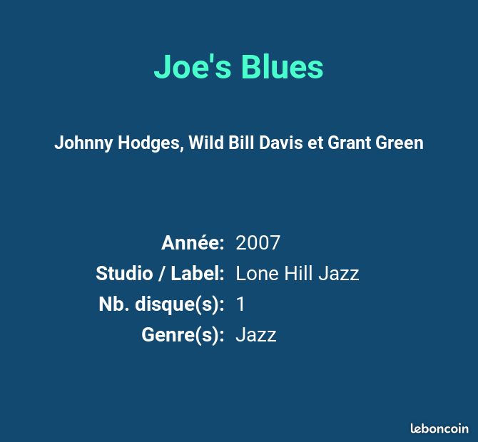 Joe's Blues - Johnny Hodges, Wild Bill Davis et Grant Green (image 2)