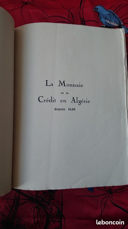 Rare ouvrage – La Monnaie et le Crédit en Algérie depuis 1830 – P. Ernest-Picard (1930) (image 2)