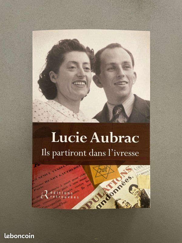 Ils partiront dans l’ivresse - Lucie Aubrac (image 1)