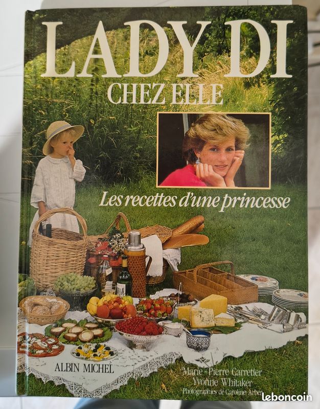 Ladi Di chez elle les recettes d'une Princesse / Marie- Pierre Carretier, Yvonne Whitaker, Caroline Arber (image 1)