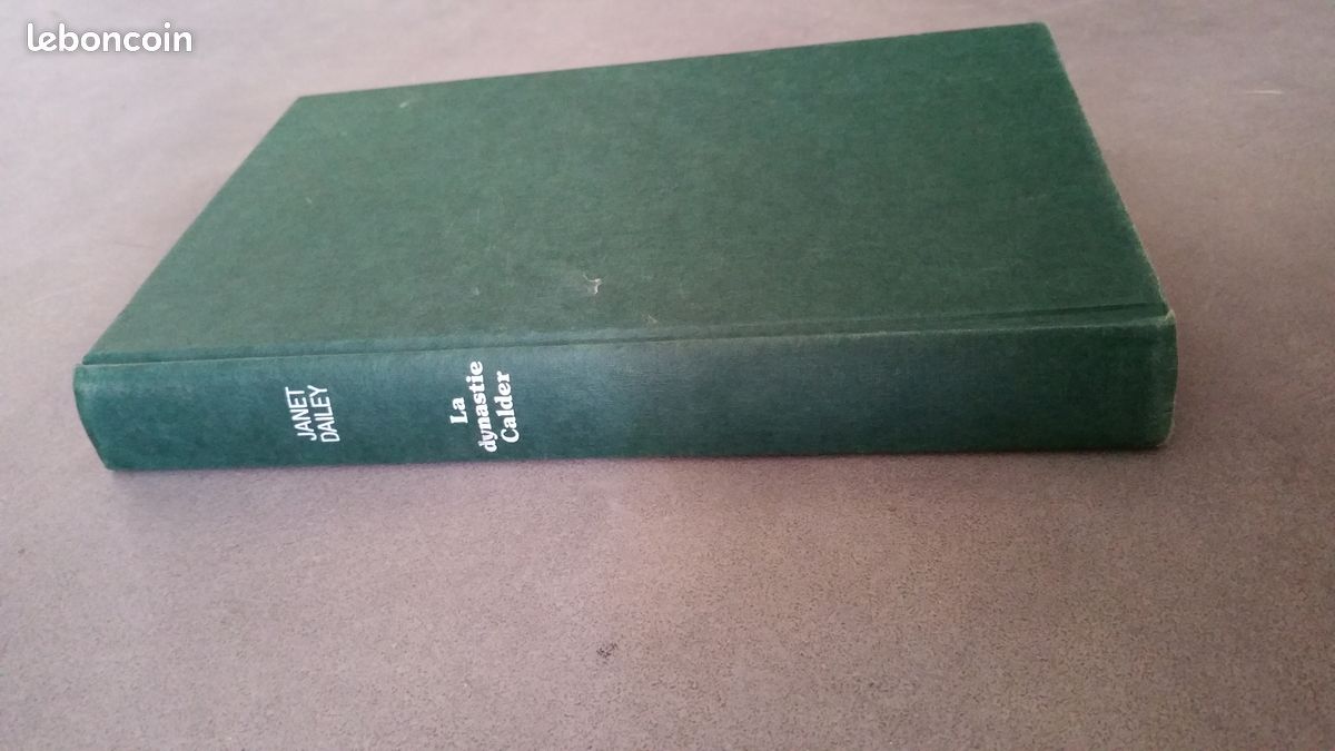 Livre LA DYNASTIE CALDER - JANET DAILEY - 1 euro (image 1)