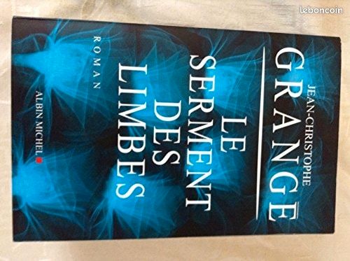 Jean-Christophe Grange le serment des limbes (image 1)