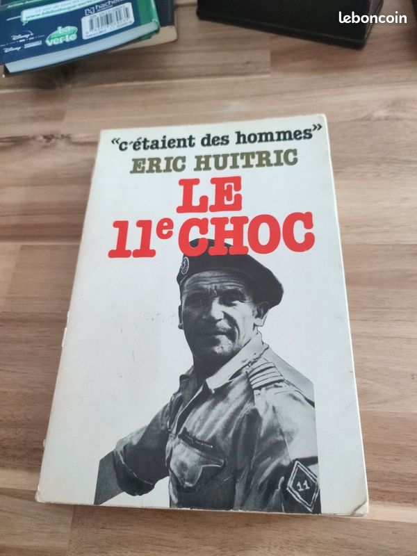 Le 11e Choc par Huitric -Guerre Indochine Algérie - 1976 (image 1)