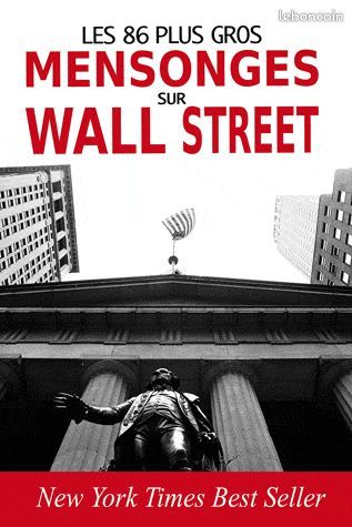 Les 86 plus gros mensonges sur Wall Street (image 1)