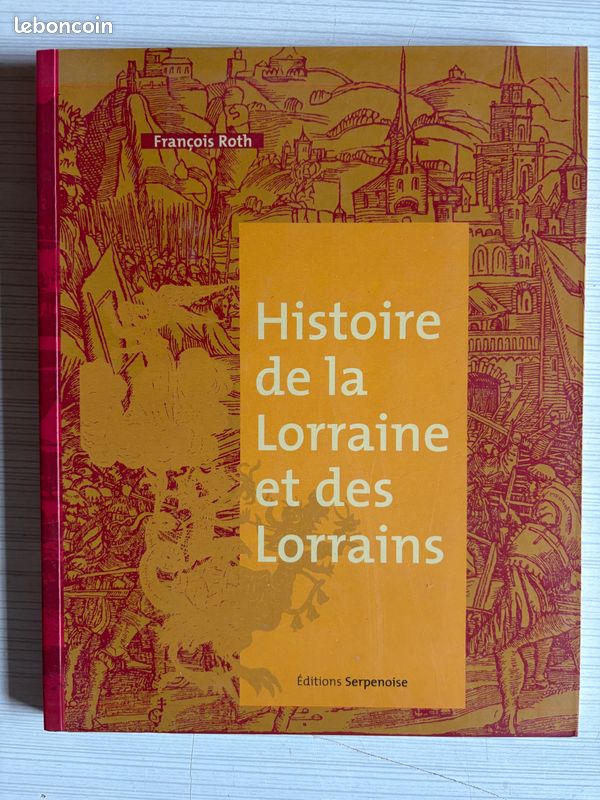 Livre "histoire de la Lorraine et des Lorrains" (image 1)