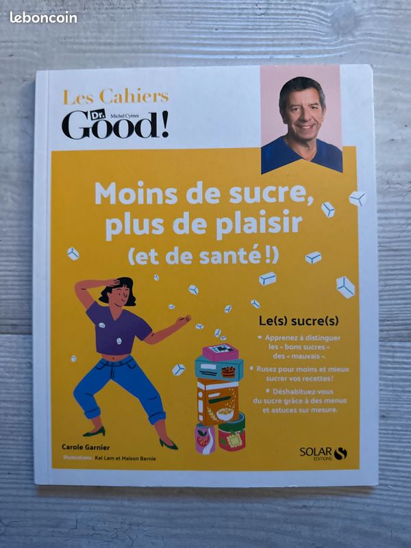 Livre de cuisine les cahiers dr good Michel Cymes (image 1)