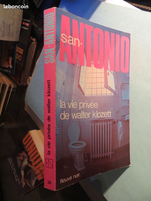 Fleuve Noire n°36 La vie privée de walter klozett San-Antonio (image 1)