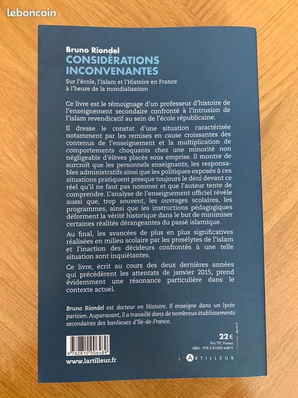 Livre ''Considérations inconvenantes sur l'école, l'islam et l'histoire en France à l'heure de la mondialisation'', B.Riondel 2015 (image 2)