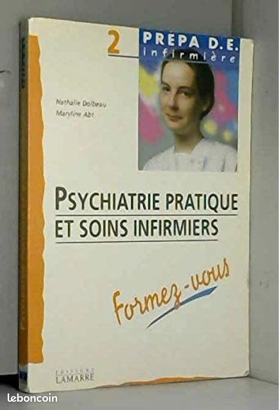 Livre phychiatrie pratique et soins infirmiers (image 1)