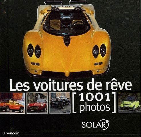 Les voitures de rêve 1001 photos (image 1)