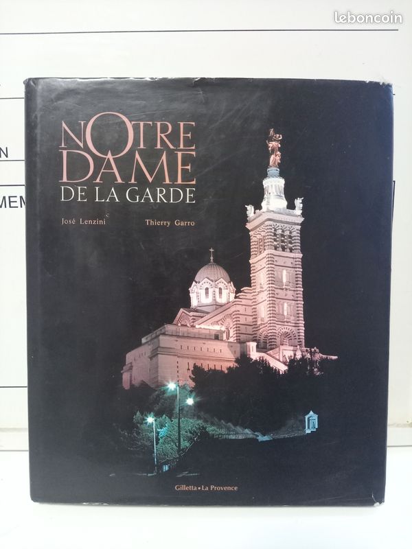 Notre Dame de La Garde, José Lenzini, Thierry Garro (image 1)