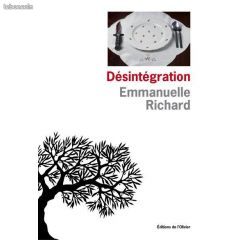 Désintégration d'Emmanuelle Richard (image 1)