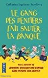 Livre le gang des dentiers fait sauter la banque (image 1)