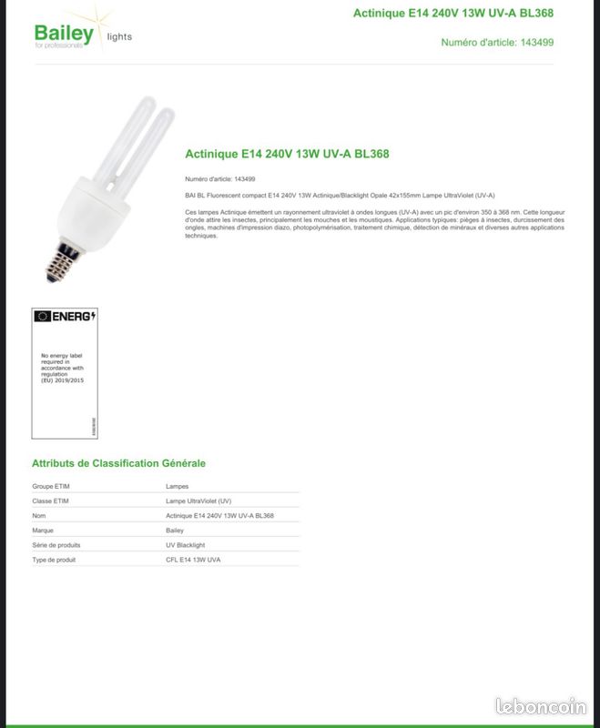2 lampes Uv Actinique E14 240V 13W UV-A BL368 Bailey
Numéro d'article: 143499 (image 3)
