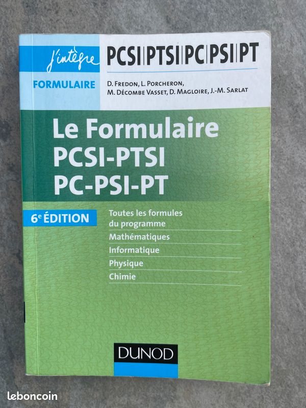 Livre Le Formulaire PCSI-PTSI-PC-PSI-PT Auteur(s): Fredon, Porcheron (image 1)