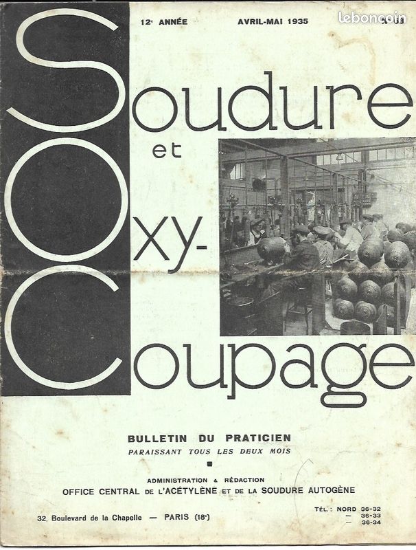 Soudure et oxycoupage Office Central Soudure Autogène - livre revue 1935-36 technique fabrication collection livre productique (image 2)