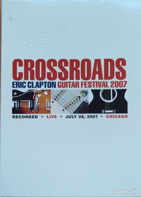 Eric Clapton – Crossroads Guitar Festival 2007 : DVD (image 1)