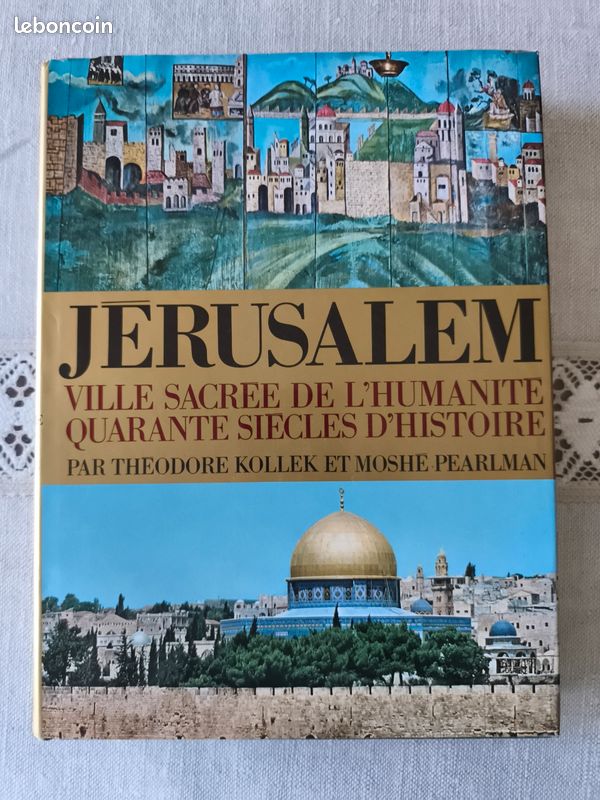 Jérusalem par Théodore Kollek et Moshé Pearlmanhe perd la main (image 1)