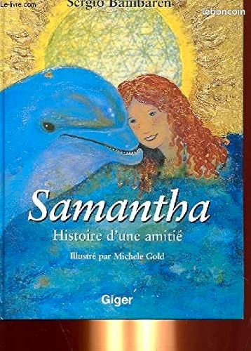 Livre Samantha histoire d'une amitié (image 1)