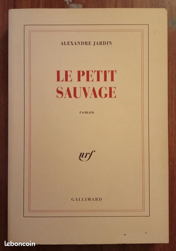 Le Petit Sauvage - Alexandre Jardin (image 2)