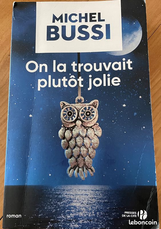Livre : ON LA TROUVAIT PLUTOT JOLIE (Michel Bussi) (image 1)
