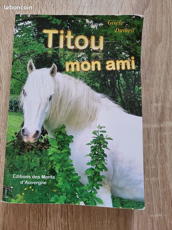 "Titou mon ami " Gisèle Dutheil (image 1)